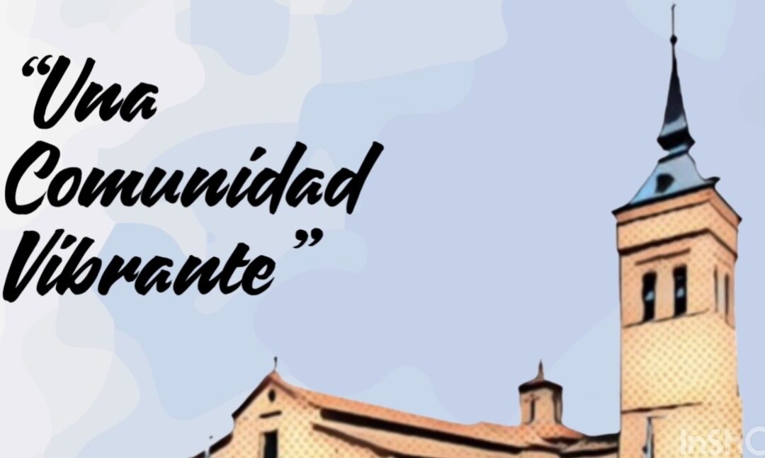 Una Comunidad Vibrante